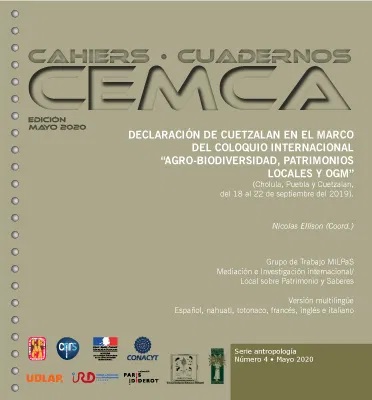 Declaración de Cuetzalan en el marco del coloquio internacional « Agro-biodiversidad, patrimonios locales y OGM »